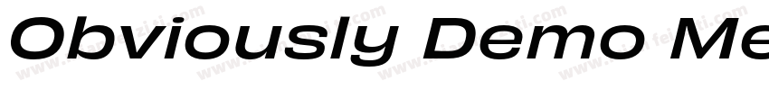 Obviously Demo Medi字体转换